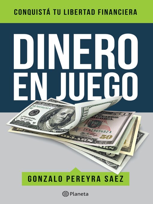 Title details for Dinero en juego by Gonzalo Pereyra Saez - Available